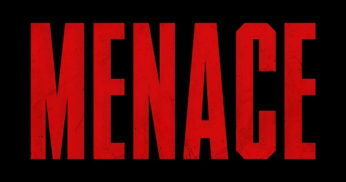 MENACE official key art